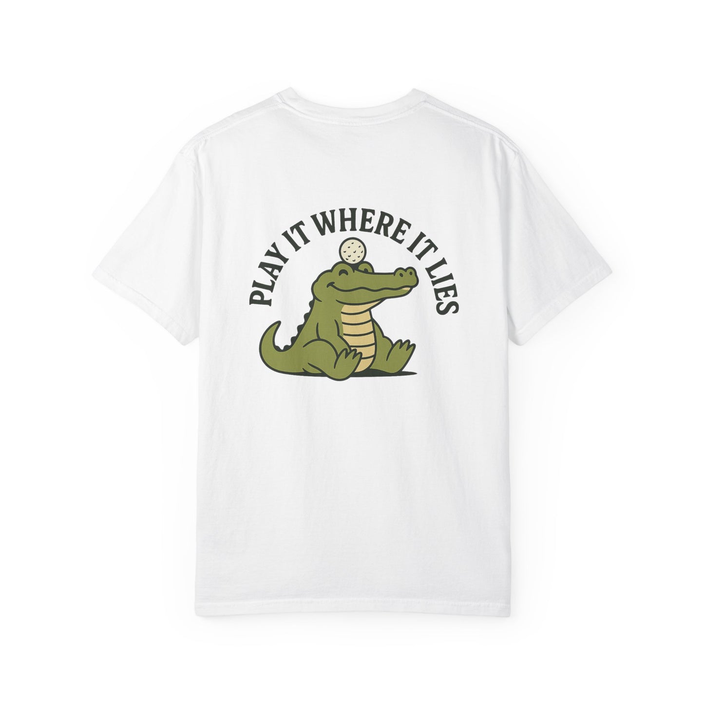 Play It Where It Lies Short Sleeve Tee