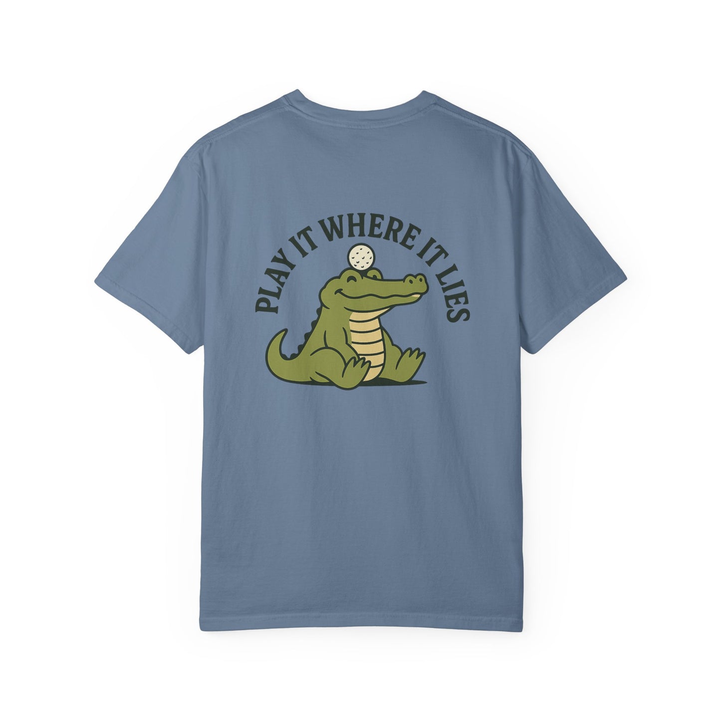 Play It Where It Lies Short Sleeve Tee
