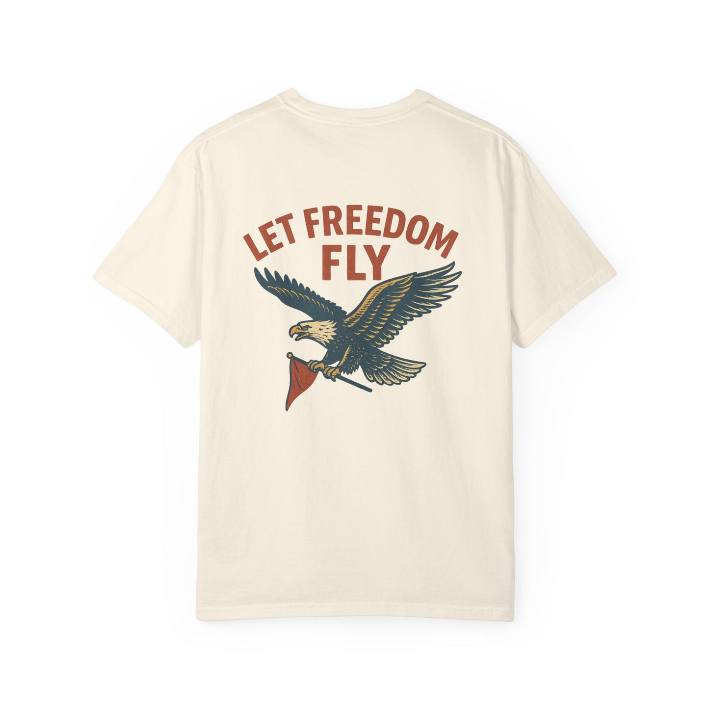 Let Freedom Fly Eagle Short Sleeve Tee