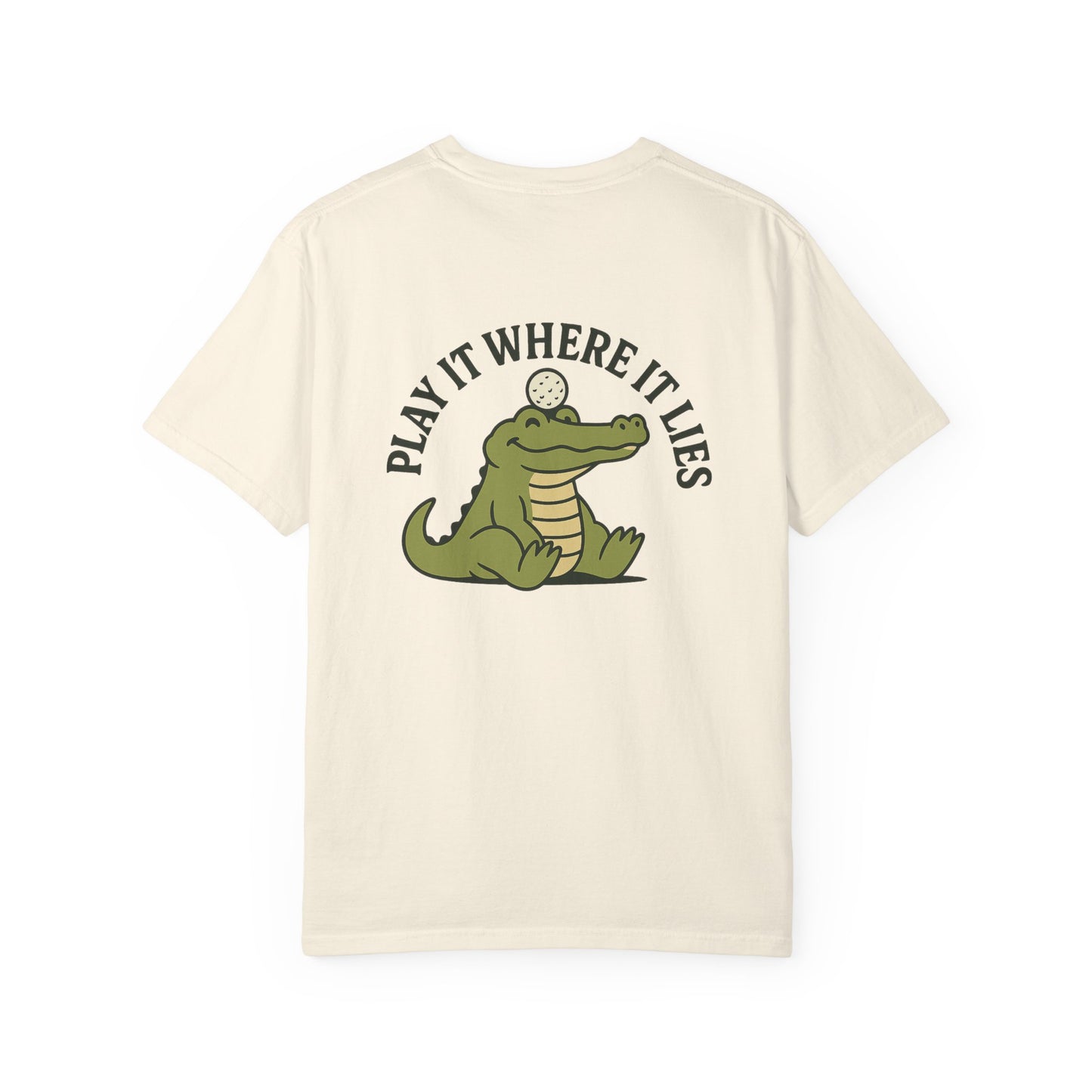 Play It Where It Lies Short Sleeve Tee