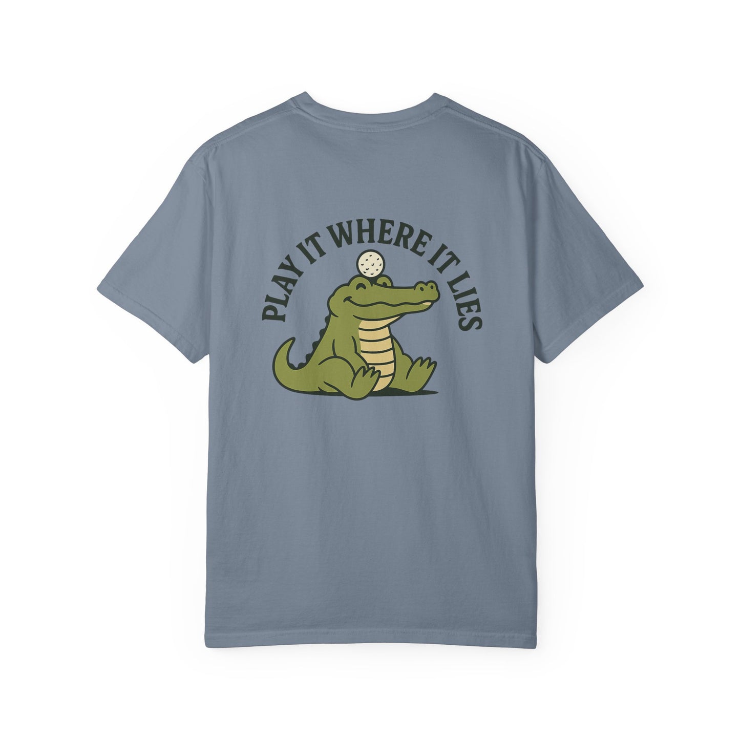 Play It Where It Lies Short Sleeve Tee